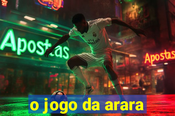 o jogo da arara